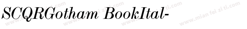 SCQRGotham BookItal字体转换